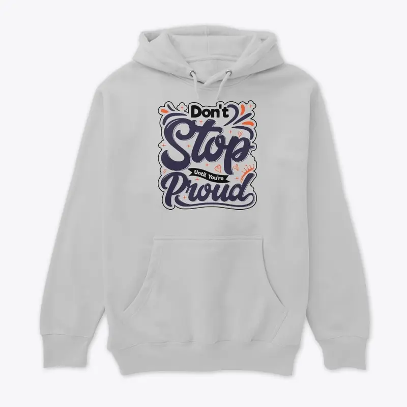 Inspired Quote printed Tshirts hoodies 